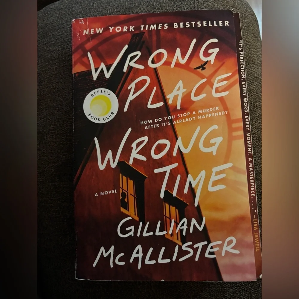 Gillian McAllister Wrong Place Wrong Time Paperback Reese’s Book Club